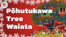 Load image into Gallery viewer, Pohutukawa Tree Waiata Video Song Download