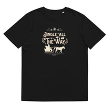 Load image into Gallery viewer, Jingle All the Way Unisex Organic Cotton T-shirt

