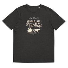 Load image into Gallery viewer, Jingle All the Way Unisex Organic Cotton T-shirt
