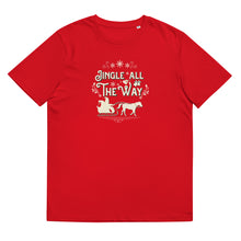 Load image into Gallery viewer, Jingle All the Way Unisex Organic Cotton T-shirt