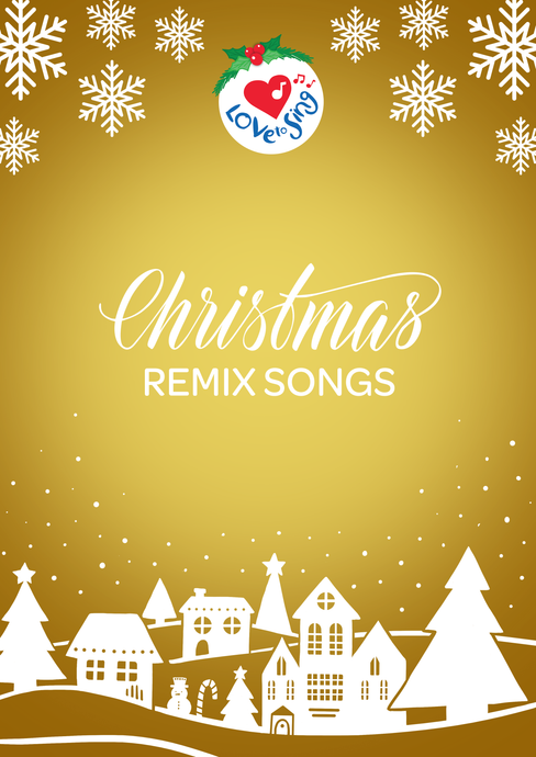 Buy Christmas Remix Songs Lyrics Ebook by Love to Sing
