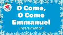 Load and play video in Gallery viewer, O Come O Come Emmanuel Instrumental Lyric Video Song Download | Love to Sing