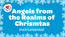 Load image into Gallery viewer, Christmas Song Angels From the Realms of Glory Instrumental Video Song MP4 Download by Love to Sing