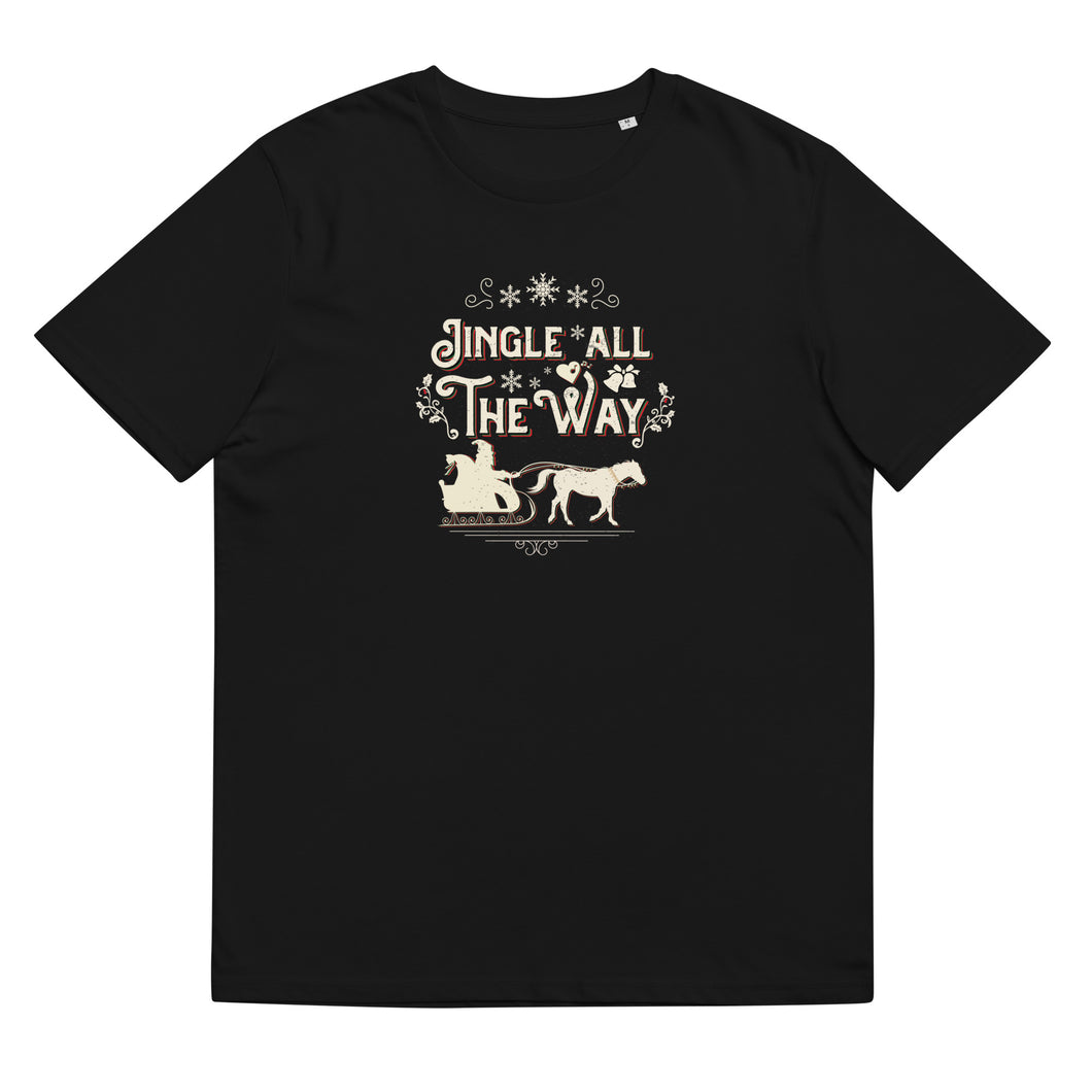 Jingle All the Way Unisex Organic Cotton T-shirt