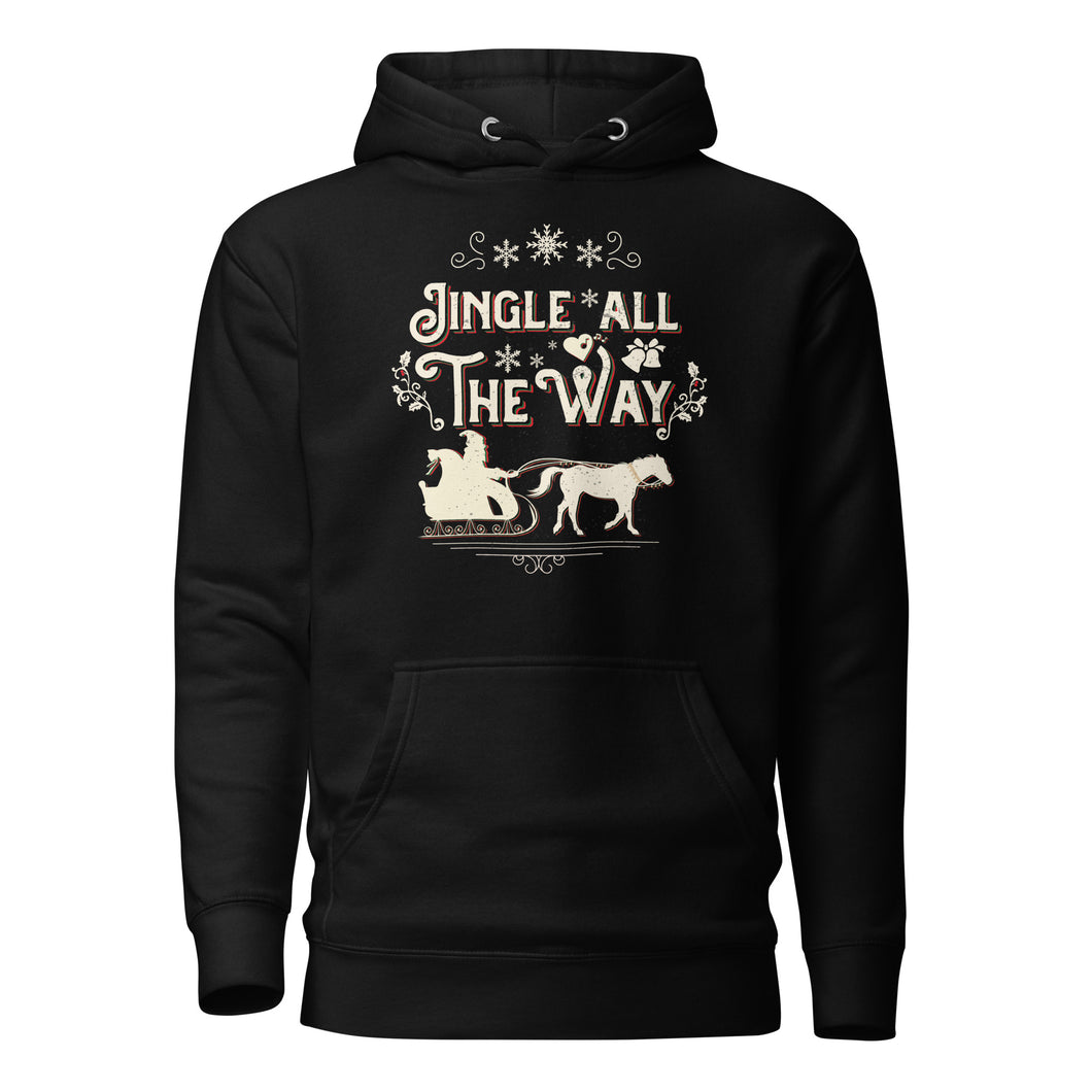 Jingle All the Way Unisex Hoodie