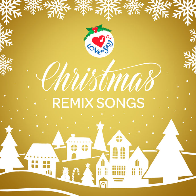 Buy Up on the Housetop Remix MP3 Download | Love to Sing