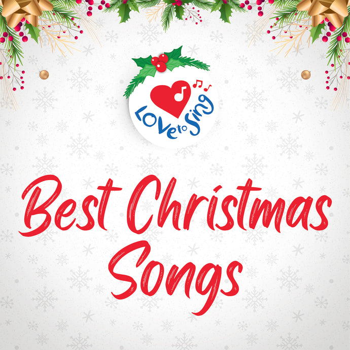 Best Christmas Songs MP3 Album | Love to Sing