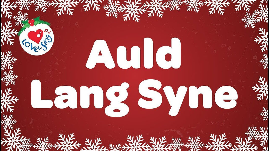 Auld Lang Syne Video Song Download