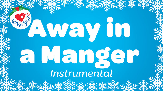 Away in a Manger Instrumental Video Song Download