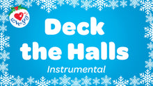 Load and play video in Gallery viewer, Deck the Halls Instrumental Video Song Download
