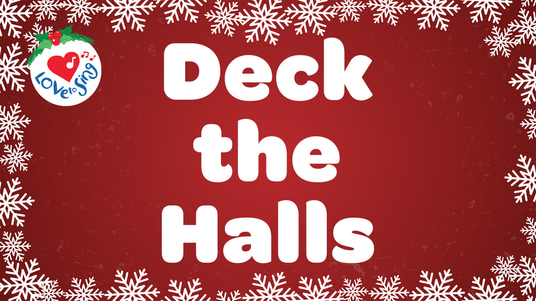 Deck the Halls Video Song Download