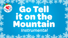 Load and play video in Gallery viewer, Christmas song Go Tell it on the Mountain Instrumental Music Video Download
