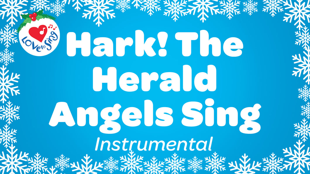 Hark The Herald Angels Instrumental Sing Video Song Download