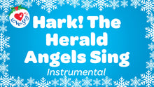 Load image into Gallery viewer, Hark! The Herald Angels Sing Instrumental Sing Video Song Download
