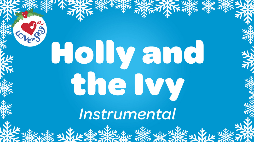 Holly and the Ivy Instrumental