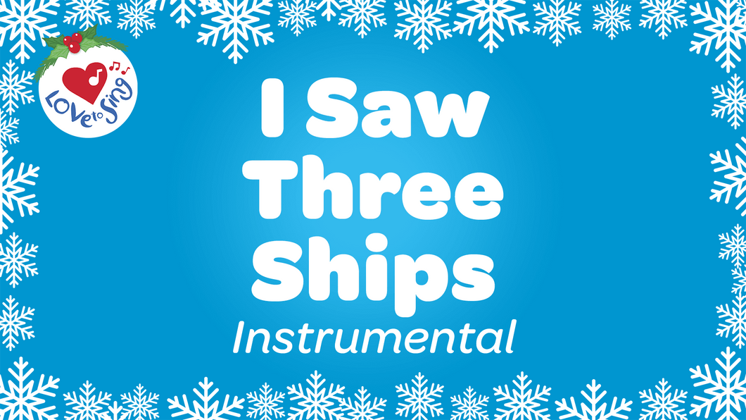 I Saw Three Ships Instrumental