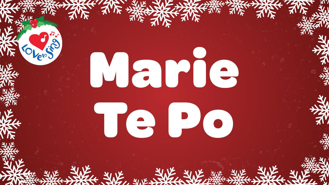 Marie Te Po Lyrics