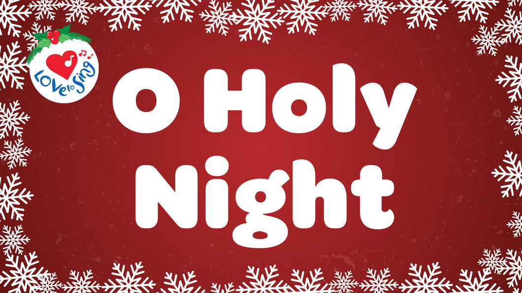 O Holy Night Lyric Video Song Download