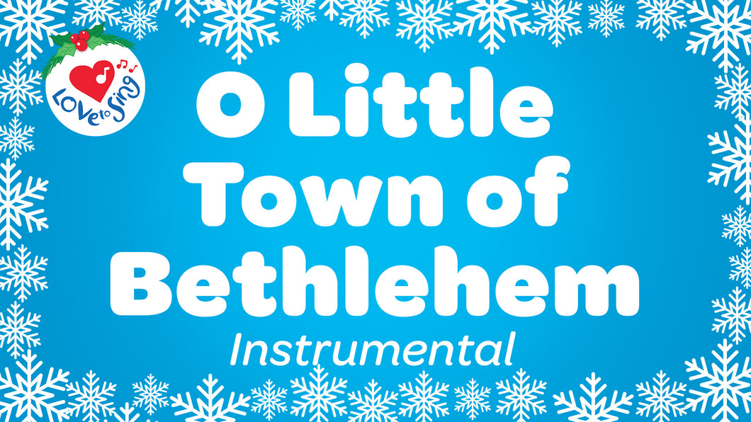 O Little Town of Bethlehem Instrumental Video Song Download