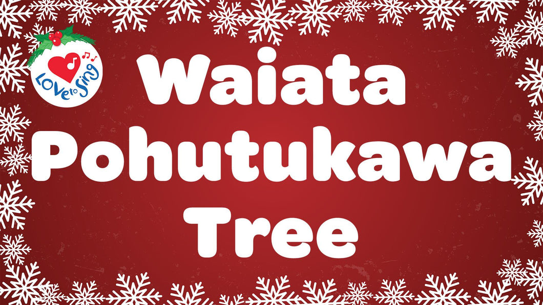 Pohutukawa Tree Waiata Lyrics