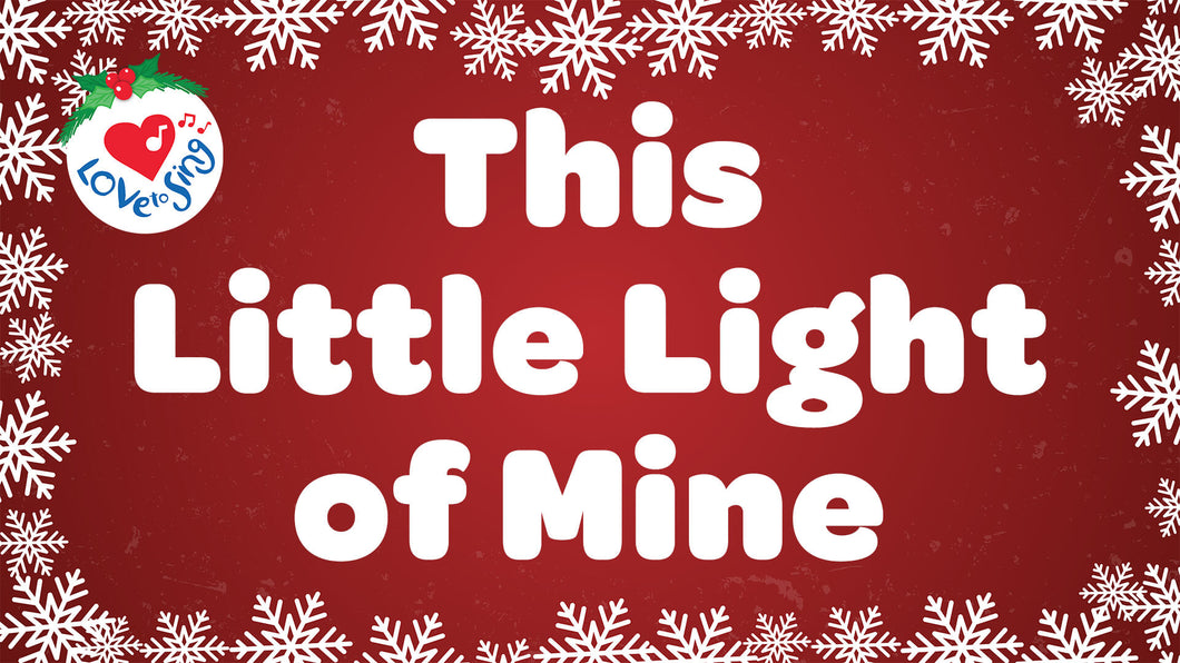 This Little Light of Mine Video Song Download
