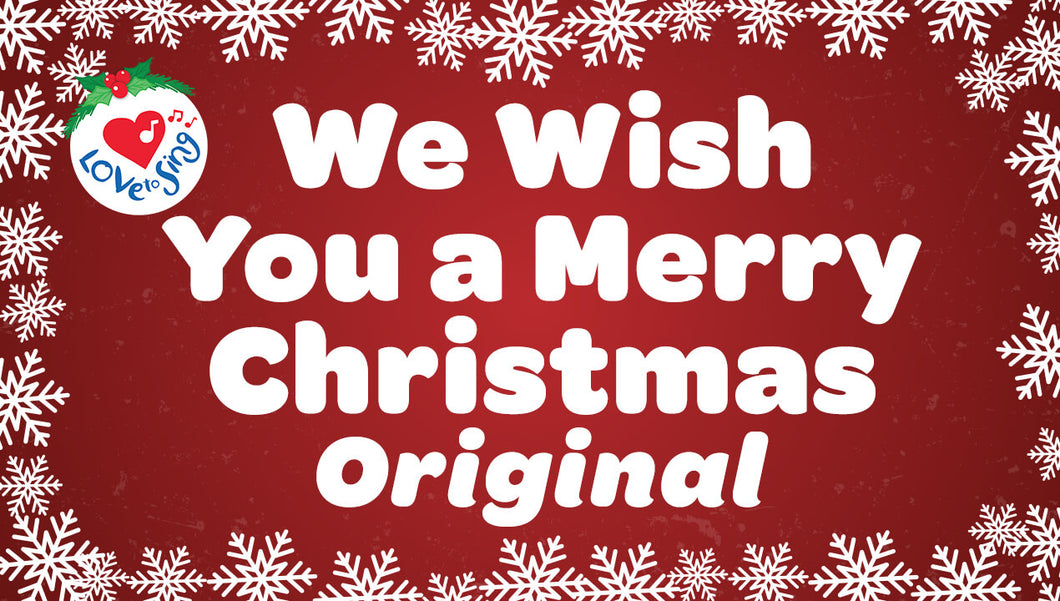 We Wish You a Merry Christmas Original Video Download